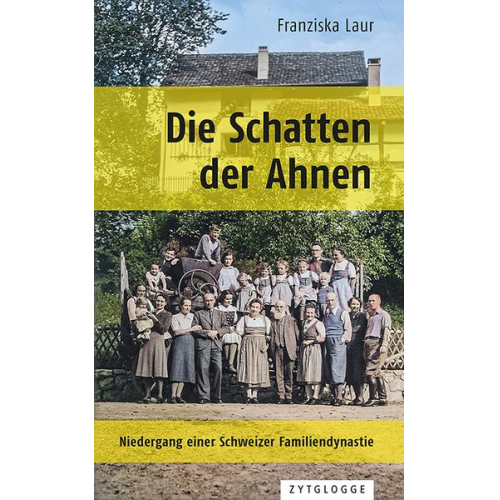 Franziska Laur - Die Schatten der Ahnen