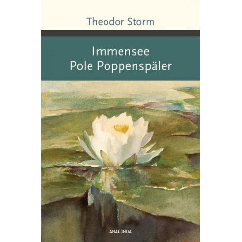 Theodor Storm - Immensee. Pole Poppenspäler