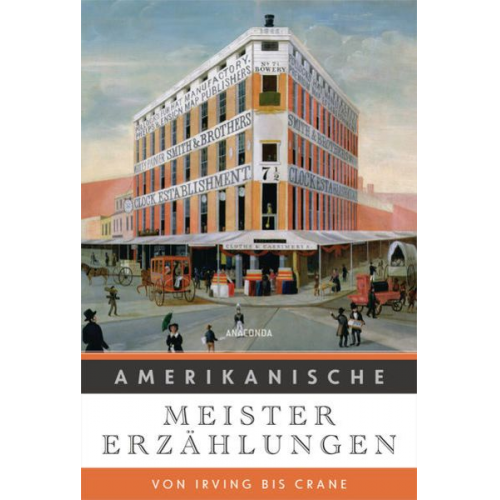 Amerikanische Meistererzählungen. Von Irving bis Crane