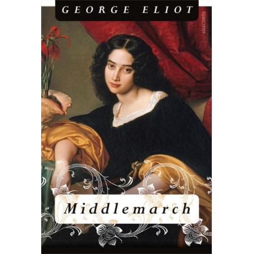 George Eliot - Middlemarch