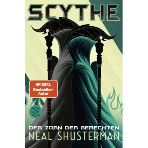 Neal Shusterman - Scythe – Der Zorn der Gerechten