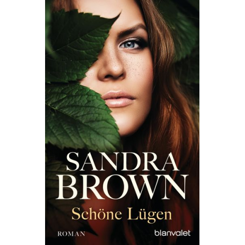 Sandra Brown - Schöne Lügen