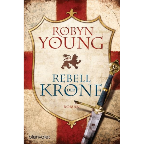 Robyn Young - Rebell der Krone