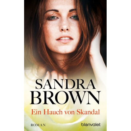 Sandra Brown - Ein Hauch von Skandal