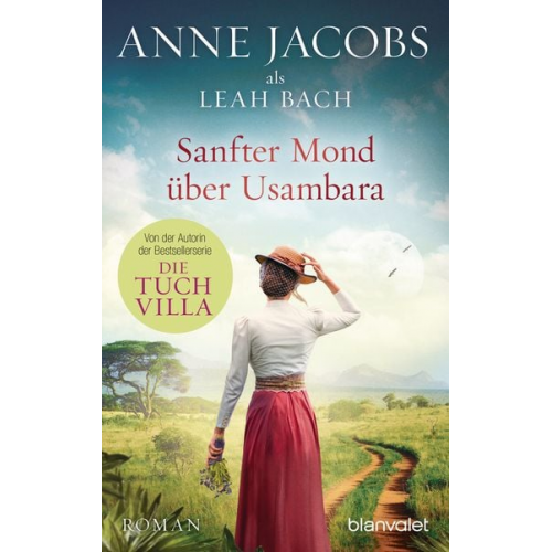 Anne Jacobs Leah Bach - Sanfter Mond über Usambara