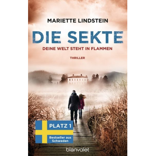 Mariette Lindstein - Die Sekte - Deine Welt steht in Flammen