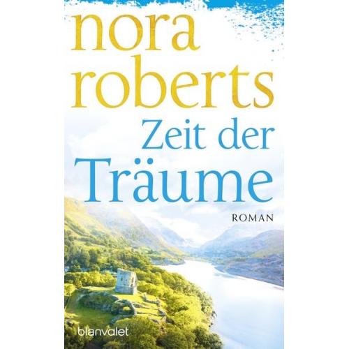 Nora Roberts - Zeit der Träume