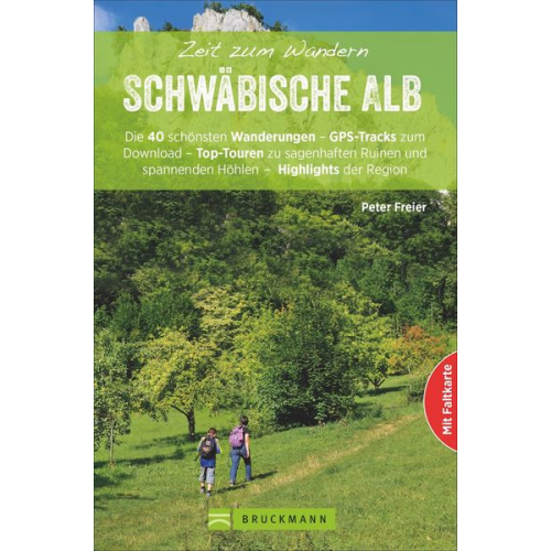 Peter Freier - Zeit zum Wandern Schwäbische Alb