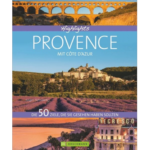 Jürgen Zichnowitz - Highlights Provence mit Côte d’Azur