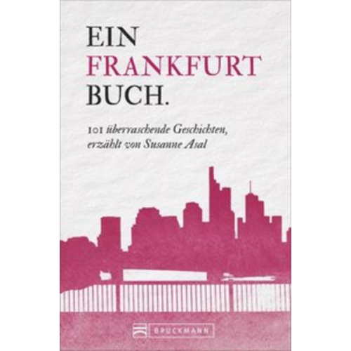 Susanne Asal - Ein Frankfurtbuch.