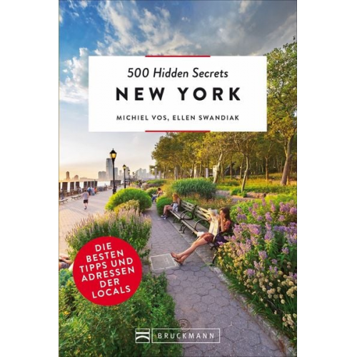 Michiel Vos Ellen Swandiak - 500 Hidden Secrets New York