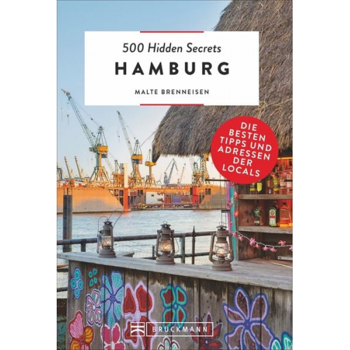 Malte Brenneisen - 500 Hidden Secrets Hamburg