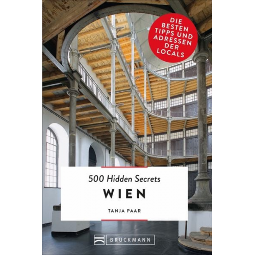 Tanja Paar - 500 Hidden Secrets Wien