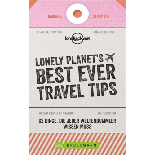 Lonely Planet´s Best Ever Travel Tips