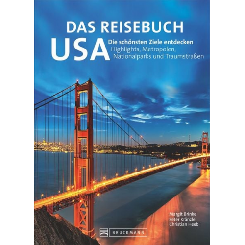 Peter Kränzle und Margit Brinke - Das Reisebuch USA