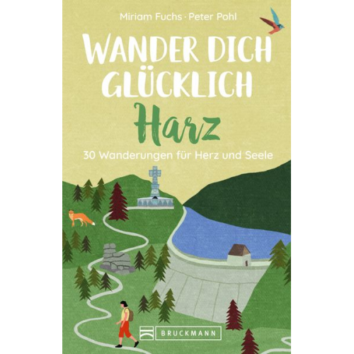 Miriam Fuchs - Wander dich glücklich – Harz