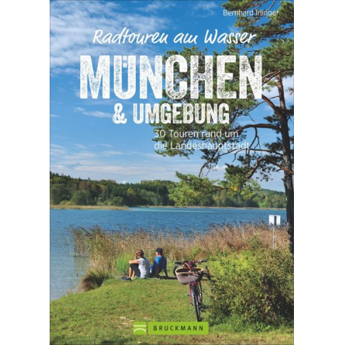 Bernhard Irlinger - Radtouren am Wasser München & Umgebung