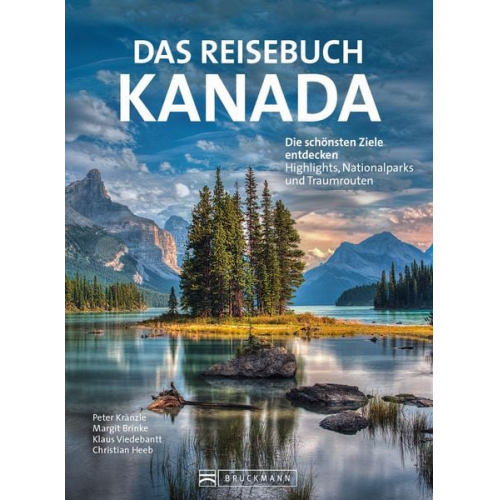 Peter Kränzle und Margit Brinke Klaus Viedebantt - Das Reisebuch Kanada