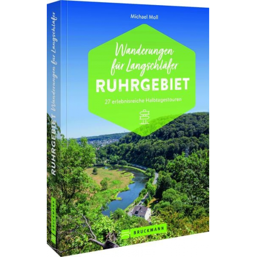 Michael Moll - Wanderungen für Langschläfer Ruhrgebiet