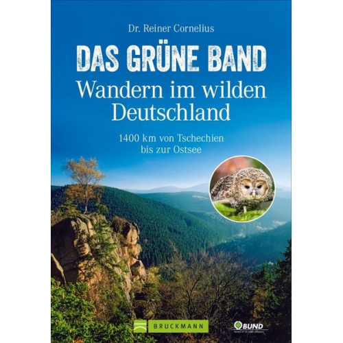 Reiner Cornelius - Das Grüne Band – Wandern im wilden Deutschland