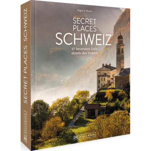 Eugen E. Hüsler - Secret Places Schweiz