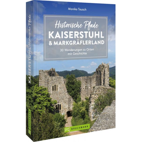 Monika Teusch - Historische Pfade Kaiserstuhl und Markgräflerland