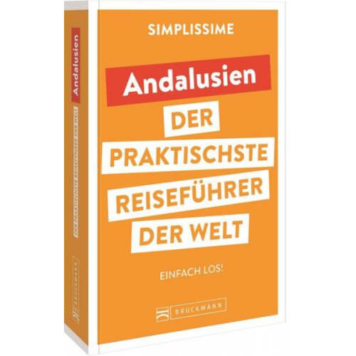 SIMPLISSIME – der praktischste Reiseführer der Welt Andalusien