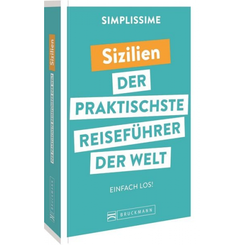 Lucie Tournebize - SIMPLISSIME – der praktischste Reiseführer der Welt Sizilien