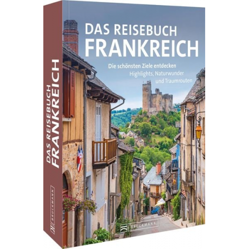 Constanze Wimmer Jürgen Zichnowitz Silke Heller-Jung - Das Reisebuch Frankreich