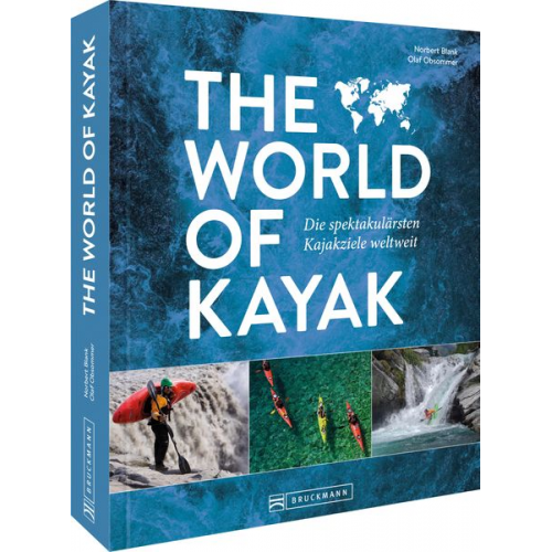 Norbert Blank Olaf Obsommer - The World of Kayak