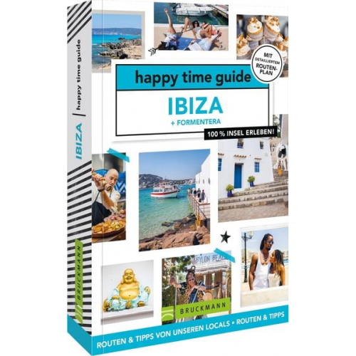 Juliette Somers - Happy time guide Ibiza und Formentera