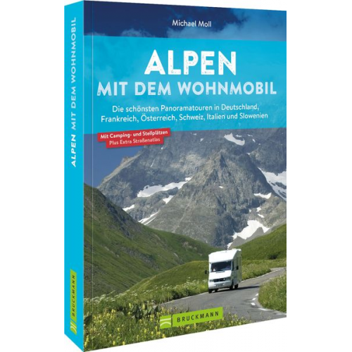 Michael Moll - Alpen mit dem Wohnmobil