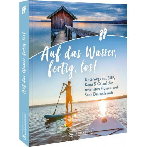 Jan Meessen - Auf das Wasser, fertig, los!