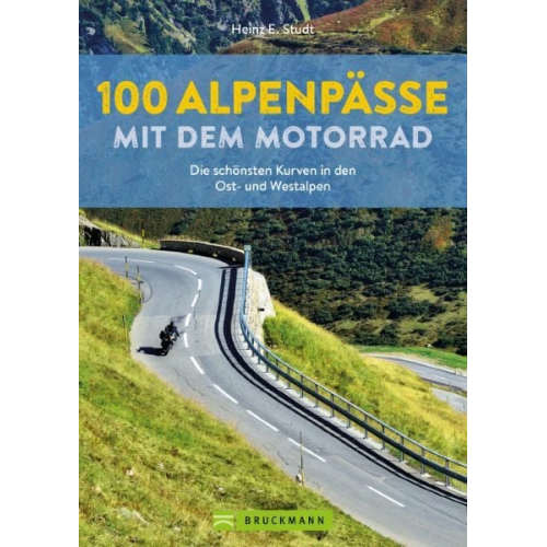 Heinz E. Studt - 100 Alpenpässe mit dem Motorrad