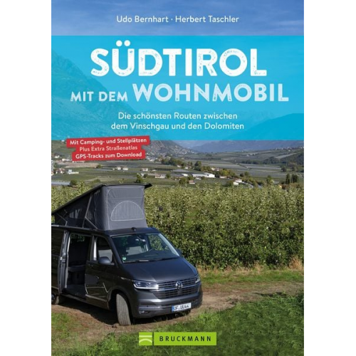 Udo Bernhart Herbert Taschler - Südtirol mit dem Wohnmobil