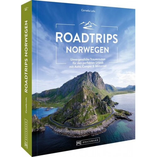 Cornelia Lohs - Roadtrips Norwegen