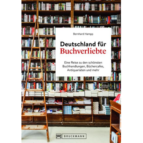Bernhard Hampp - Deutschland für Buchverliebte