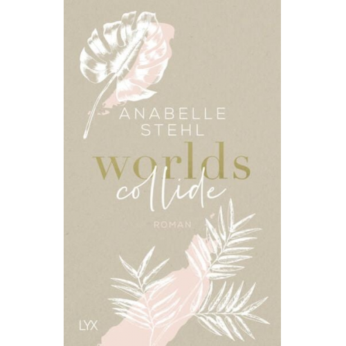 Anabelle Stehl - Worlds Collide