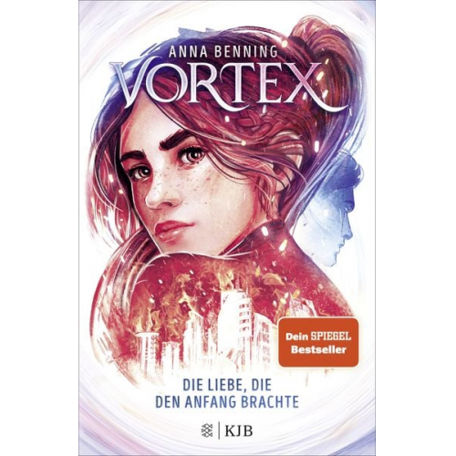 Anna Benning - Vortex – Die Liebe, die den Anfang brachte