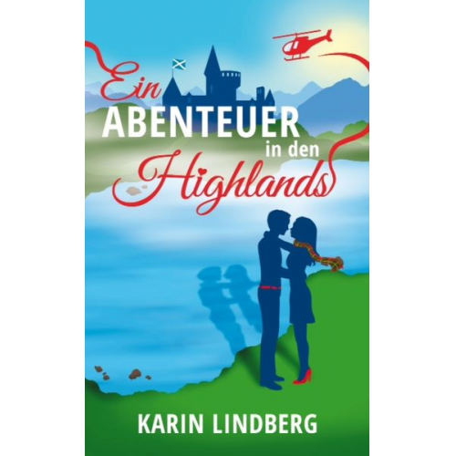 Karin Lindberg - Ein Abenteuer in den Highlands