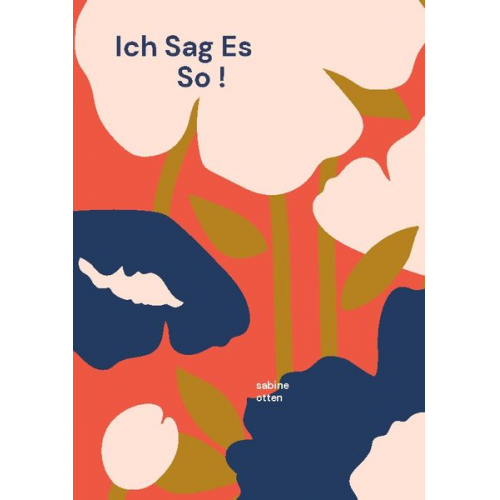 Sabine Otten - Ich sag es so