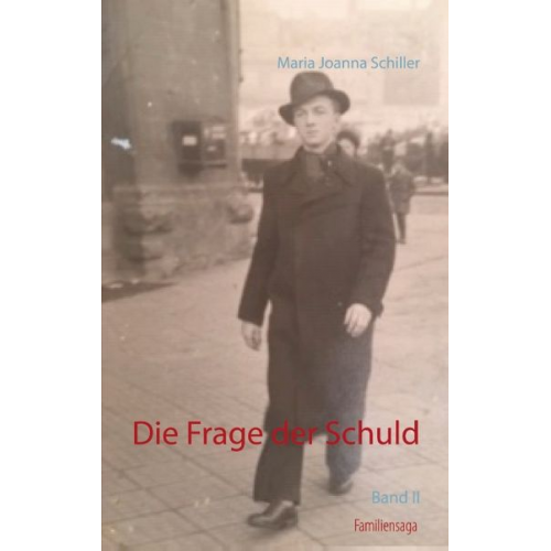 Maria Joanna Schiller - Die Frage der Schuld
