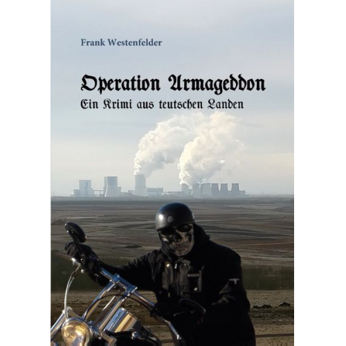 Frank Westenfelder - Operation Armageddon