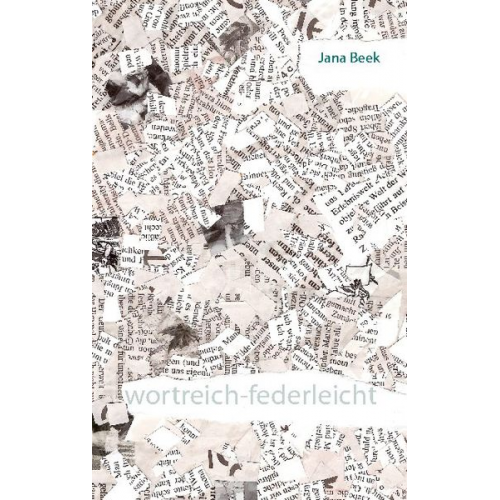 Jana Beek - Wortreich-federleicht