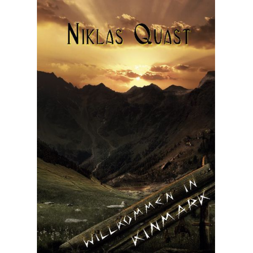 Niklas Quast - Willkommen in Kinmark