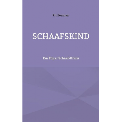 Pit Ferman - Schaafskind