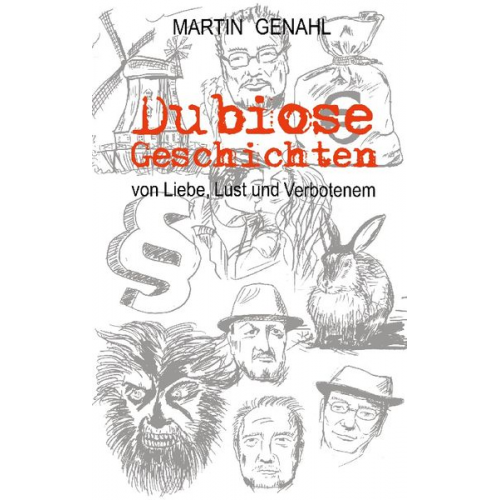 Martin Genahl - Dubiose Geschichten