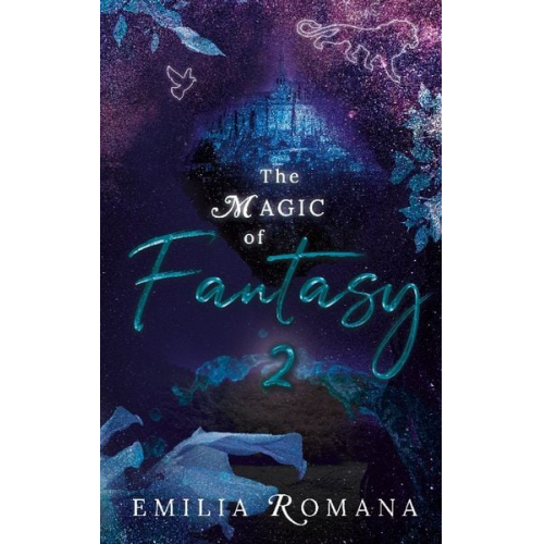 Emilia Romana - The Magic of Fantasy 2