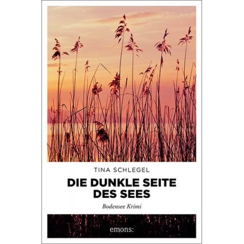 Tina Schlegel - Die dunkle Seite des Sees