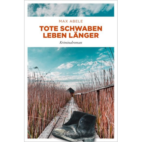 Max Abele - Tote Schwaben leben länger